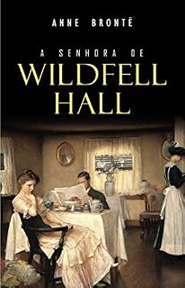 Livro A Senhora de Wildfell Hall