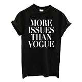 Lookatool More Issues Than Vogue Women T shirt Cotton Casual Shirt Top Tees
