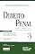Livro Direito Penal: Volume 3 - Parte Especial : Arts. 155 a 234-B do CP