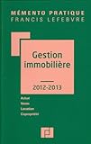 mémento gestion immobilière (édition 2012/2013) by 
