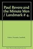 Paul Revere and the Minute Men / Landmark # 4.