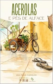 Livro ACEROLA E PÉS DE ALFACE