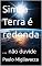 Livro Sim, a Terra é redonda: ... não duvide