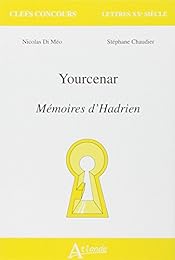 Yourcenar, "Mémoires d'Hadrien"