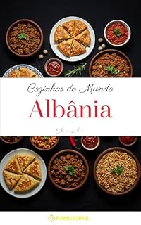 Livro Cozinhas do Mundo: Albânia