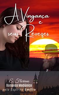Livro A Vingança E Seus Revezes