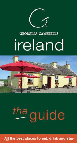 Download Georgina Campbell's Ireland: The Guide: All the Best Places to Eat, Drink and Stay Download Georgina Campbell's Ireland: The Guide: All the Best Places to Eat, Drink and Stay