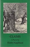 Claims : A Poem, Kaufman, Shirley, 0935296549