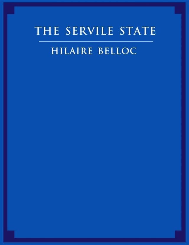 The Servile State (English Edition) en promo sur Amazon