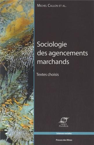 Sociologie des agencements marchands