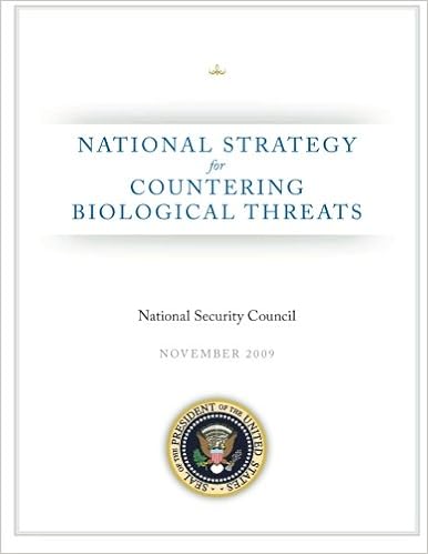 National Strategy For Countering Biological Threats Amazon Co Uk United States Executive Office Of The President Of The Council National Security Books