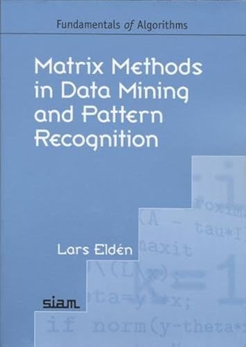 Download Matrix Methods in Data Mining and Pattern Recognition PDF