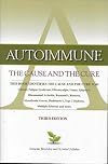 Autoimmune The Cause and The Cure Third Edition
