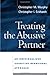 Treating the Abusive Partner: An Individualized Cognitive-Behavioral Approach