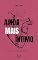 Livro Ainda Mais Íntimo: Ensaios de Mim