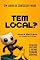 Livro TEM LOCAL?: Deslizes afetivos e outras ciladas digitais