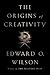 The Origins of Creativity