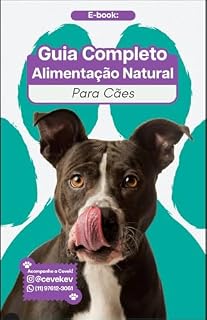 Livro Guia Completo de Alimentação Natural para Cães