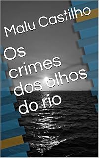 Livro Os crimes dos olhos do rio