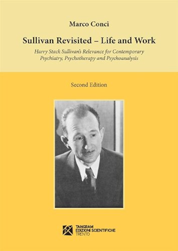 Download Sullivan Revisited. Life and Work. Harry Stack Sullivan’s Relevance for Contemporary Psychiatry, Psychotherapy and Psychoanalysis (English Edition) PDF