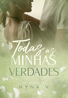 Livro Todas as minhas verdades (Juramentos)