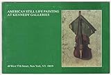 American Still Life Painting at Kennedy Galleries by 
