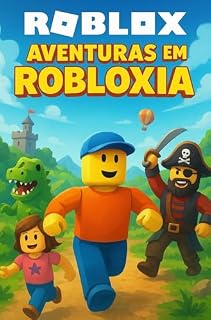 Livro Roblox - Aventuras em Robloxia
