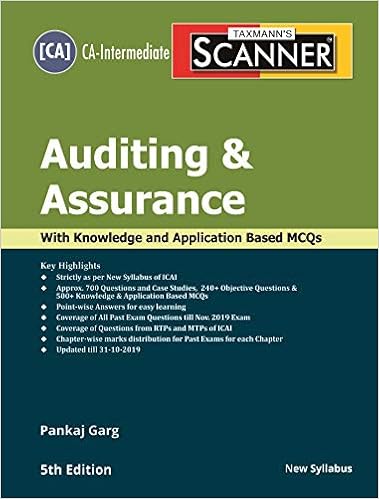 Taxmann's Scanner-Auditing & Assurance (CA-Intermediate-New Syllabus)(5th Edition 2019-Updated till 31-10-2019)