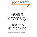Masters Of Mankind Essays And Lectures 1969 2013 Noam Chomsky Marcus Raskin 9781608463633