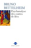 Psychanalyse des contes de fées by 