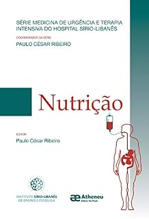 Livro Nutrição - Série Medicina de Urgência e Terapia Intensiva do HSL (eBook) (0)