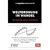 Weltordnung im Wandel: Vom Aufstieg und Fall von Nationen Gebundene Ausgabe – 19. April 2022