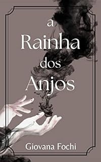 Livro A Rainha dos Anjos