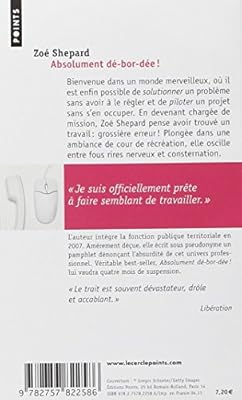 Absolument D Bor D E Ou Le Paradoxe Du Fonctionnaire Points Documents English And French Edition Shepard Zoe 9782757822586 Amazon Com Books