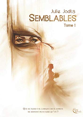 Semblables: Livre I (French Edition) by Julie Jodts