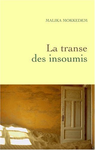 La  transe des insoumis