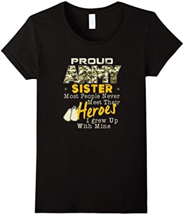 Women's Proud Army Soldier Sister T Shirt Military Hero Gun Gift Small Black