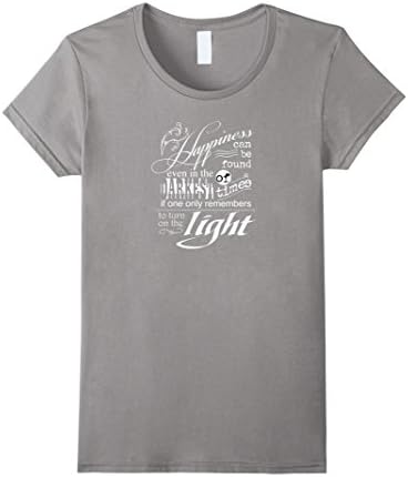 Women's Happiness Can Be Found Even In The Darkest Of Times Shirt Medium Slate
