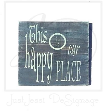 This Is Our Happy Place Wooden Sign
