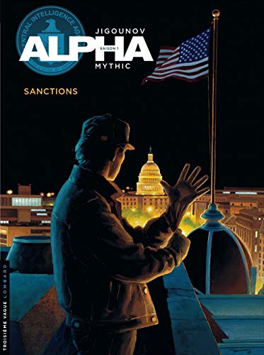 Alpha - Tome 5 - Sanctions (TROISIEME VAGUE) (French Edition) by Mythic