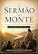 Livro O Sermão do monte: uma jornada pelos ensinamentos de Jesus: Estudos expositivos em Mateus 5 - 7