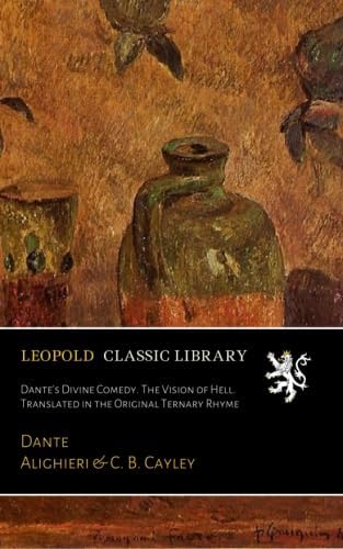 The Harvard Classics Vol. 20: The Divine Comedy of Dante Alighieri
