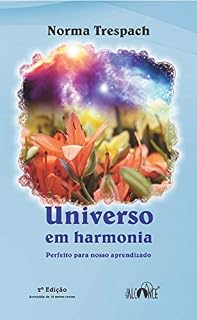Livro Universo em Harmonia: Perfeito para nosso aprendizado