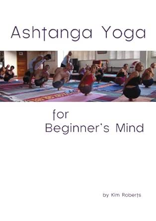 Ashtanga Yoga for Beginners Mind (English Edition) eBook ...