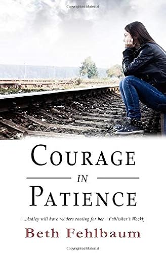 Download Courage in Patience: Book 1 of The Patience Trilogy PDF