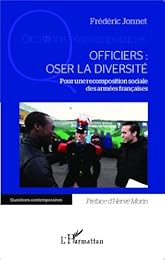 Officiers, oser la diversité