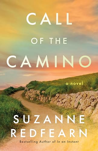 Call of the Camino: A Novel (English Edition)