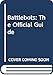Battlebots: The Official Guide by Mark Clarkson
