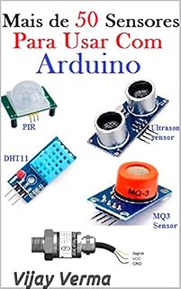 Livro Mais de 50 sensores Para usar com Arduino: todos os sensores