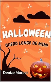 Livro Halloween Quero Longe de Mim!